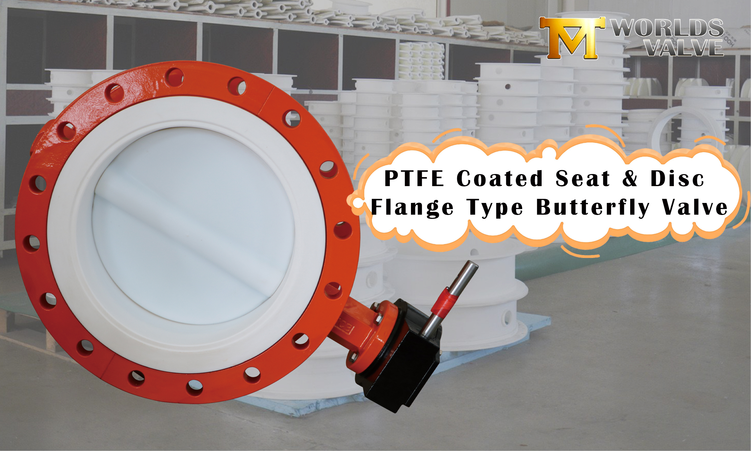 PTFE Coated Seat & Disc Flange Type Butterfly Valve: Ultimate Chemical Resistance for Demanding Applications